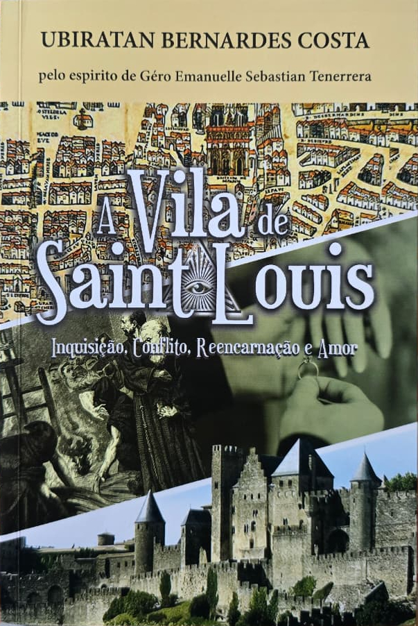 Capa do livro A Vila de Saint Louis, de Ubiratan Bernardes Costa